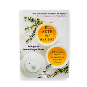 El Arte del Ayuno - Françoise Wilhelmi de Toledo